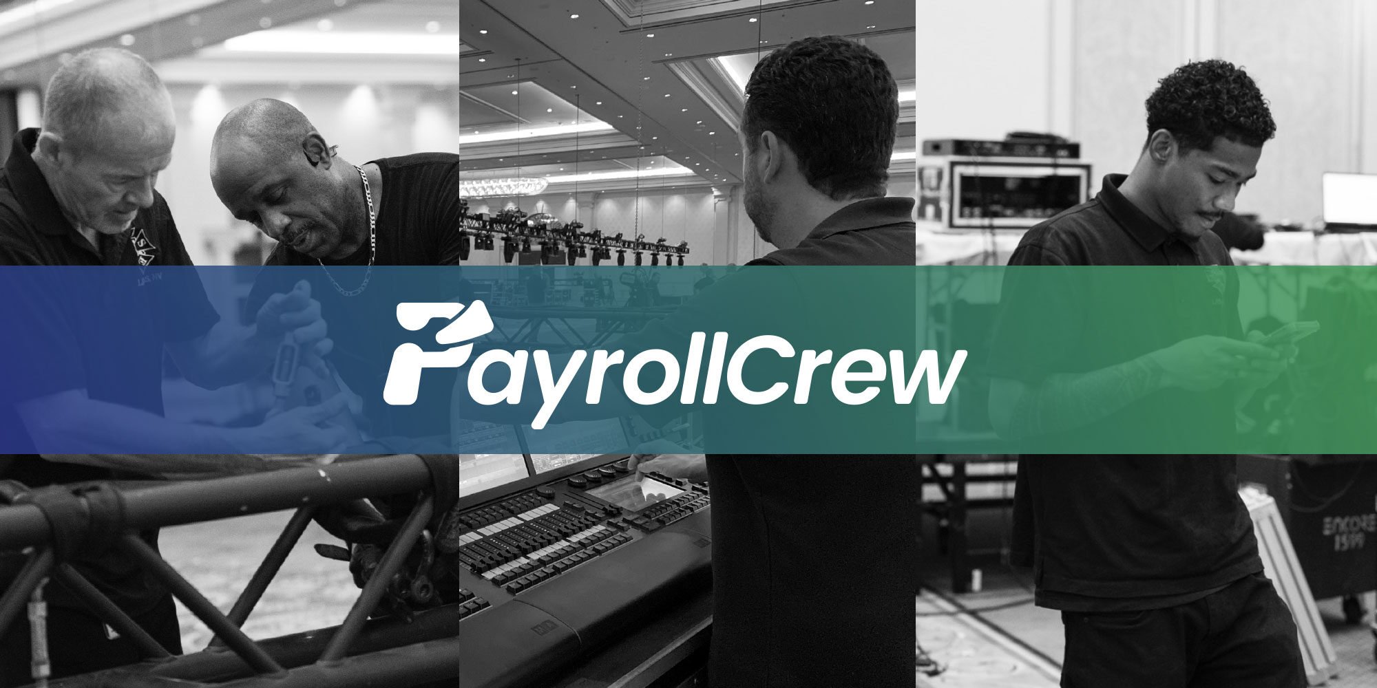 Collage of pictures of AV technicians working in field. PayrollCrew banner across the image. 